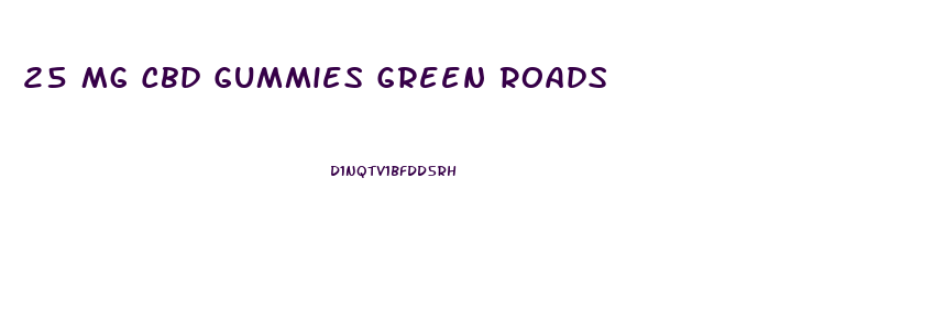 25 Mg Cbd Gummies Green Roads