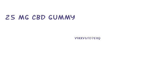 25 Mg Cbd Gummy