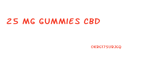 25 Mg Gummies Cbd