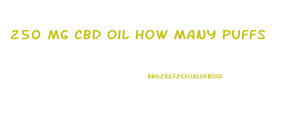 250 Mg Cbd Oil How Many Puffs
