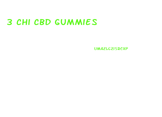 3 Chi Cbd Gummies