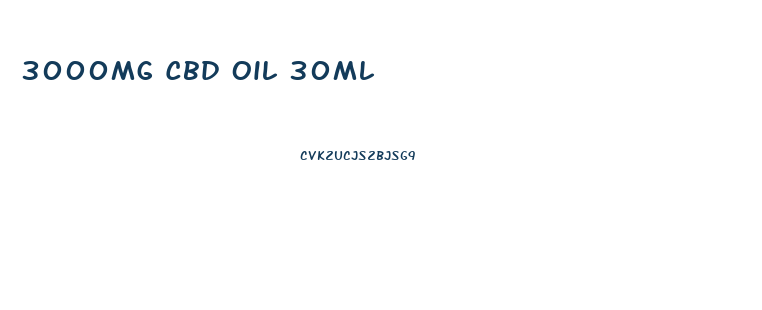 3000mg Cbd Oil 30ml