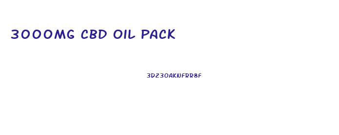 3000mg Cbd Oil Pack