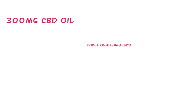 300mg Cbd Oil