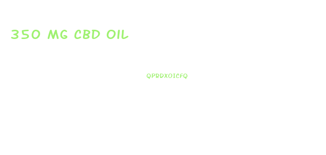 350 Mg Cbd Oil