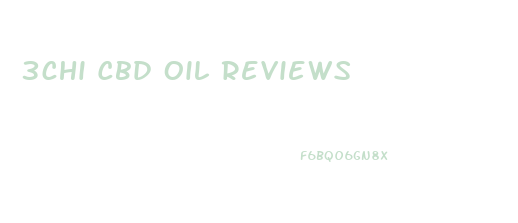 3chi Cbd Oil Reviews