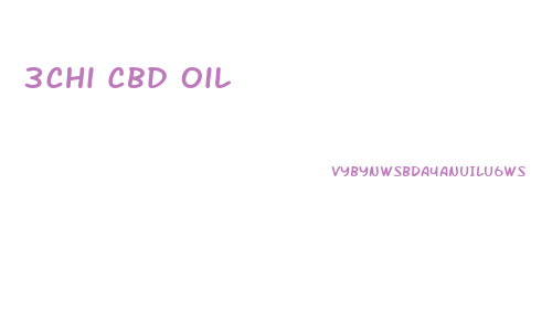 3chi Cbd Oil