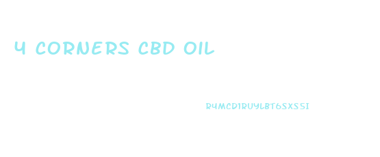 4 Corners Cbd Oil