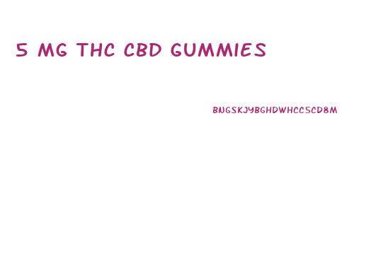 5 Mg Thc Cbd Gummies
