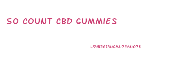 50 Count Cbd Gummies