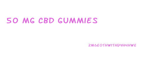50 Mg Cbd Gummies