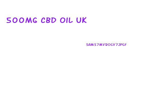 500mg Cbd Oil Uk