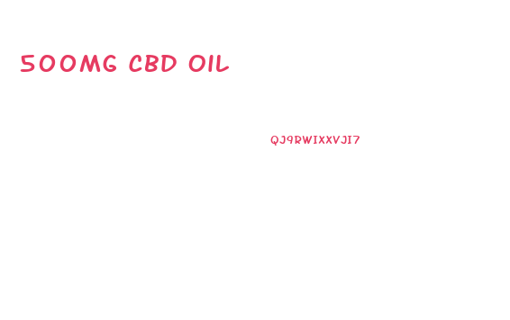 500mg Cbd Oil