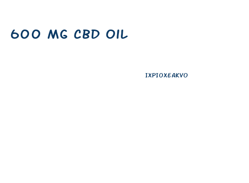 600 Mg Cbd Oil