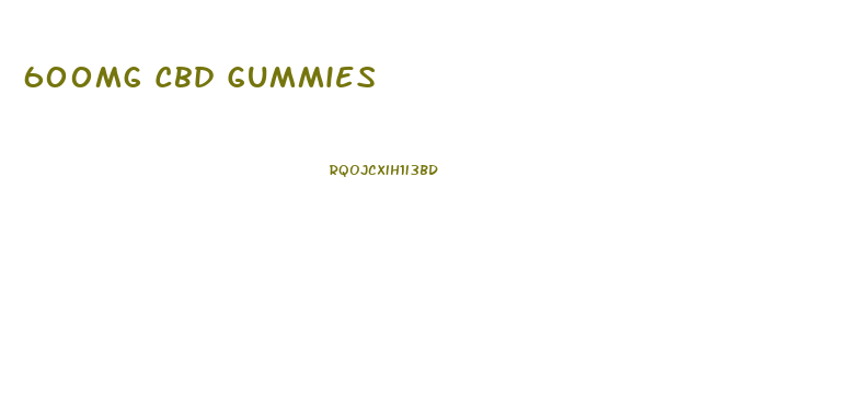 600mg Cbd Gummies