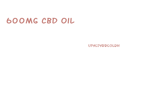 600mg Cbd Oil