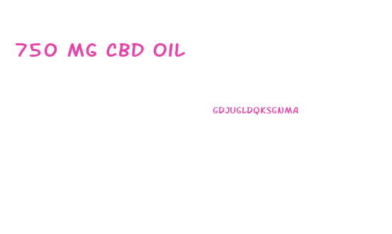750 Mg Cbd Oil