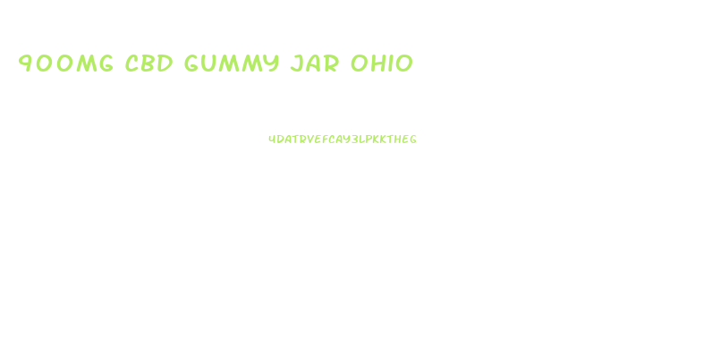900mg Cbd Gummy Jar Ohio