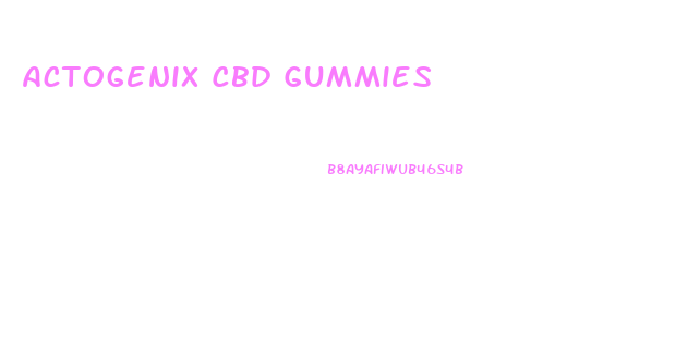 Actogenix Cbd Gummies
