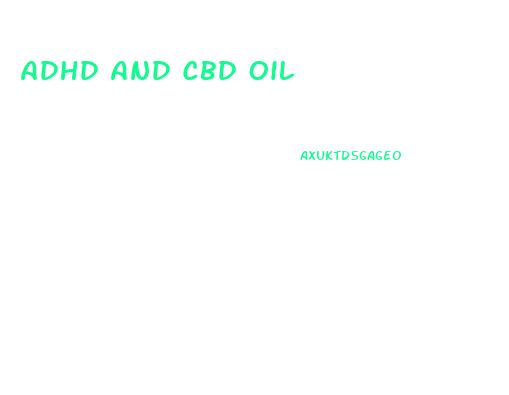 Adhd And Cbd Oil