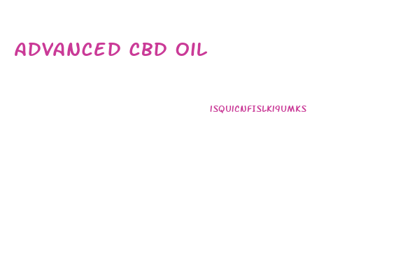 Advanced Cbd Oil