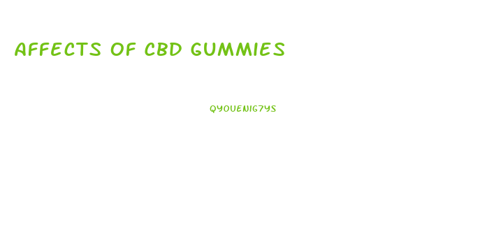 Affects Of Cbd Gummies