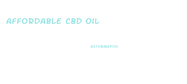 Affordable Cbd Oil