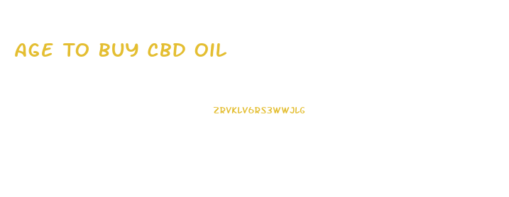 Age To Buy Cbd Oil