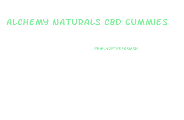 Alchemy Naturals Cbd Gummies