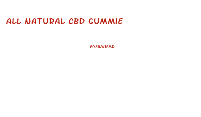 All Natural Cbd Gummie