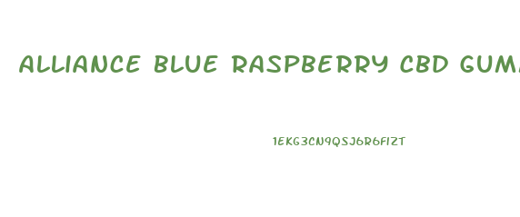 Alliance Blue Raspberry Cbd Gummies