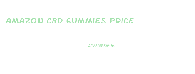 Amazon Cbd Gummies Price