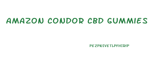 Amazon Condor Cbd Gummies