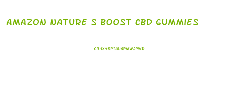 Amazon Nature S Boost Cbd Gummies