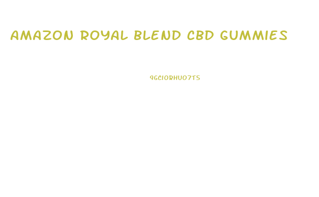 Amazon Royal Blend Cbd Gummies