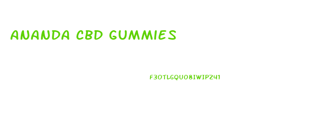 Ananda Cbd Gummies