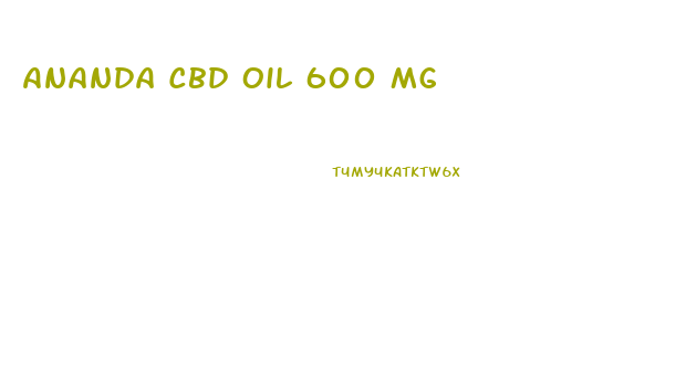 Ananda Cbd Oil 600 Mg