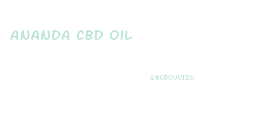 Ananda Cbd Oil