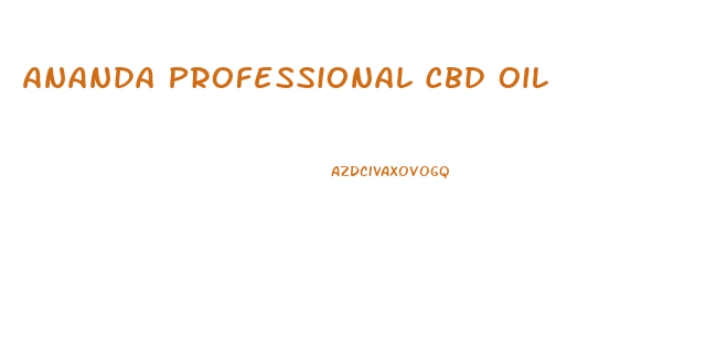 Ananda Professional Cbd Oil