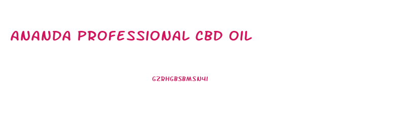 Ananda Professional Cbd Oil