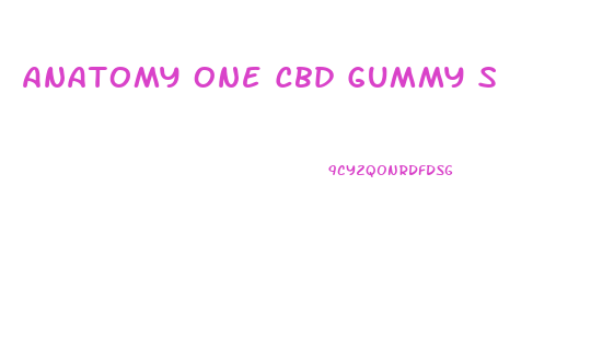 Anatomy One Cbd Gummy S
