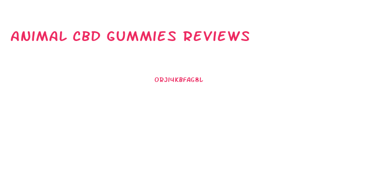 Animal Cbd Gummies Reviews
