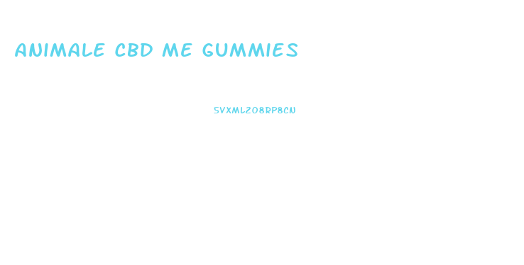 Animale Cbd Me Gummies