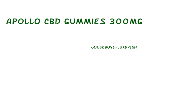 Apollo Cbd Gummies 300mg