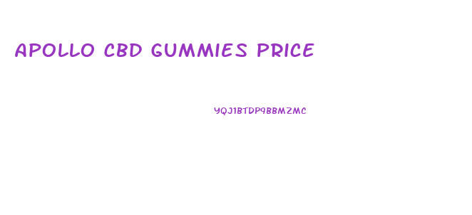 Apollo Cbd Gummies Price