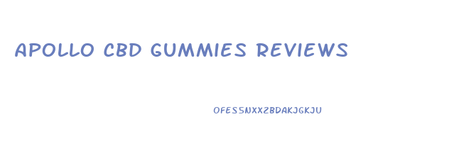 Apollo Cbd Gummies Reviews