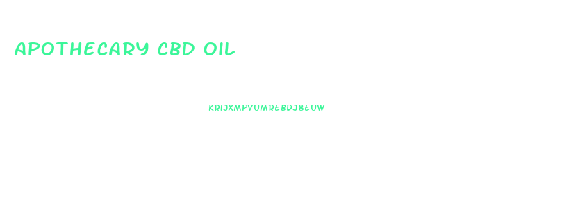 Apothecary Cbd Oil
