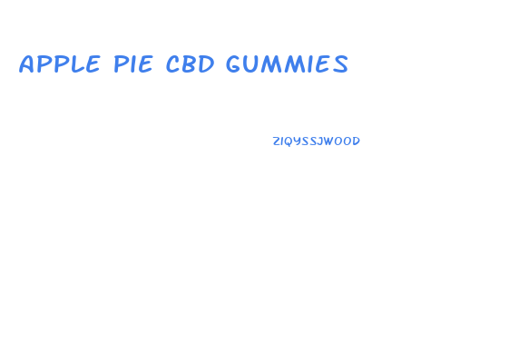 Apple Pie Cbd Gummies