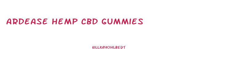 Ardease Hemp Cbd Gummies