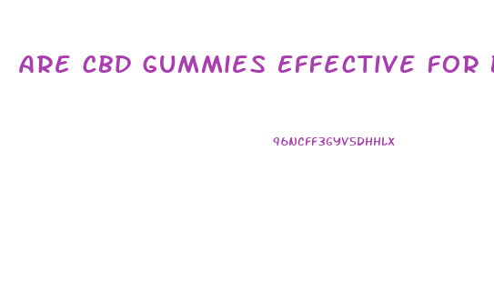 Are Cbd Gummies Effective For Back Pain